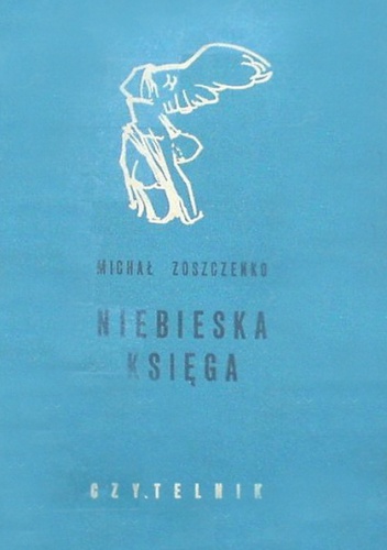 Okładka: Michaił Zoszczenko - Niebieska księga