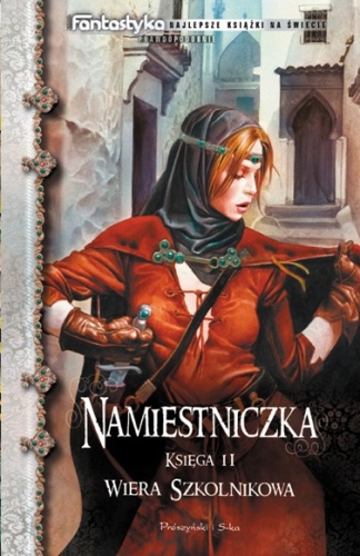 Okładka: Wiera Szkolnikowa - Namiestniczka. Księga II