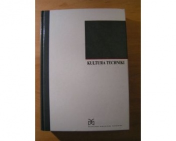 Okładka: Erhard Schütz - Kultura techniki; studia i szkice