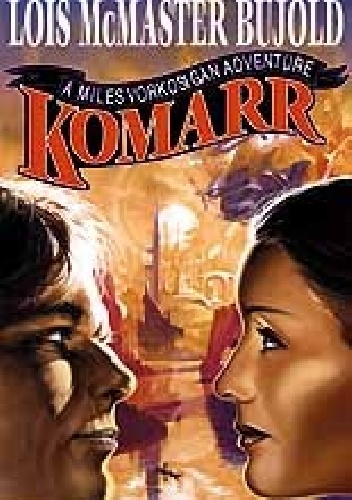 Okładka: Lois McMaster Bujold - Komarr