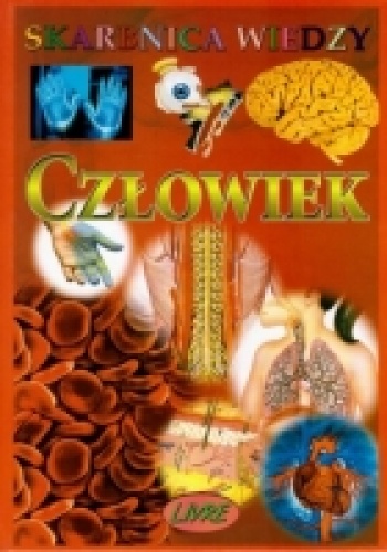 Okładka:  - Skarbnica wiedzy. Człowiek