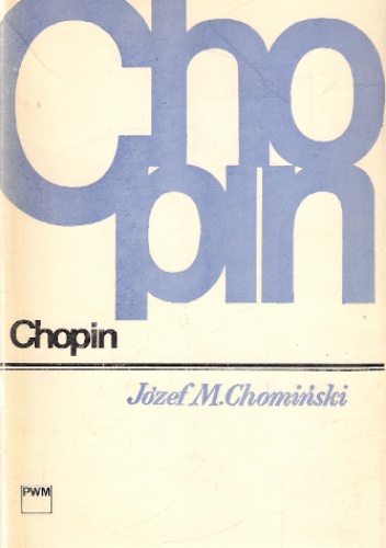 Okładka: Józef M. Chomiński - Chopin