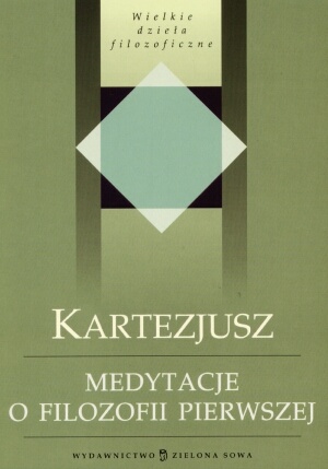 Okładka: René Descartes - Medytacje o filozofii pierwszej