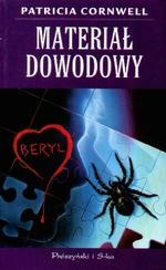 Okładka: Patricia Cornwell - Materiał dowodowy