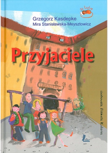 Okładka: Grzegorz Kasdepke - Przyjaciele