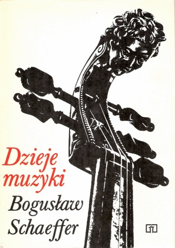 Okładka: Bogusław Schaeffer - Dzieje muzyki