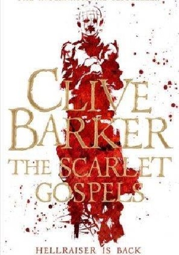Okładka: Clive Barker - The Scarlet Gospels