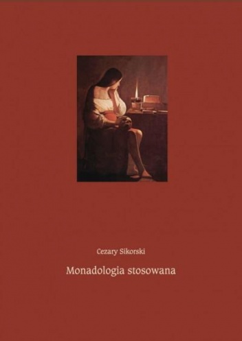 Okładka: Cezary Sikorski - Monadologia stosowana