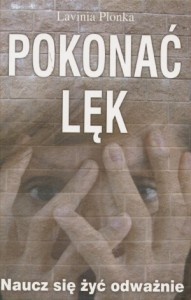 Okładka: Lavinia Plonka - Pokonać lęk