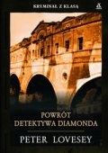 Okładka: Peter Lovesey - Powrót detektywa Diamonda