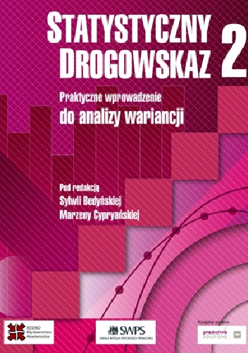 Okładka: Sylwia Bedyńska - Statystyczny drogowskaz 2. Praktyczne wprowadzenie analizy wariancji