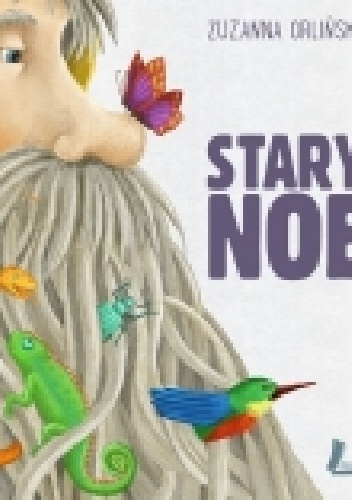 Okładka: Zuzanna Orlińska - Stary Noe