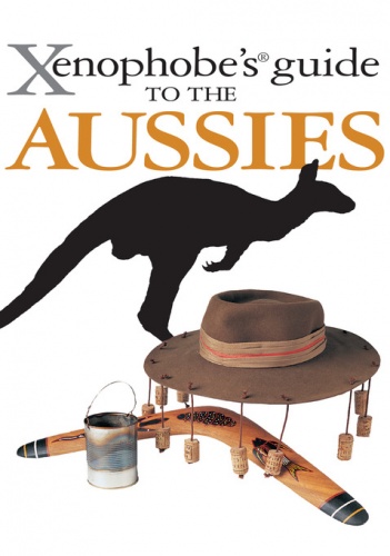 Okładka: Ken Hunt - The Xenophobe's Guide to the Aussies