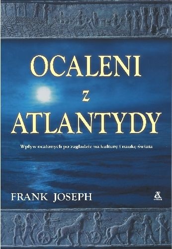 Okładka:  Frank Joseph - Ocaleni z Atlantydy