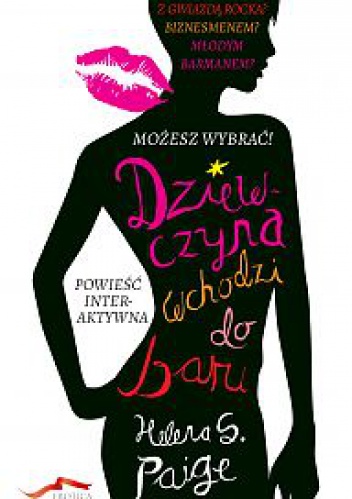 Okładka: Helena S. Paige - Dziewczyna wchodzi do baru