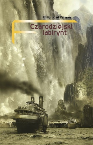 Okładka: Philip José Farmer - Czarodziejski labirynt