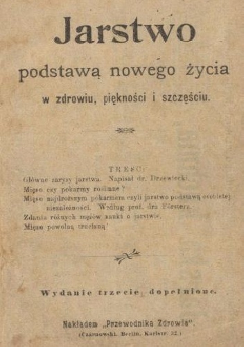 Okładka: Józef Drzewicki - Jarstwo podstawą nowego życia w zdrowiu, piękności i szczęściu