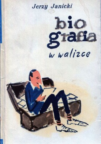 Okładka: Jerzy Janicki - Biografia w walizce