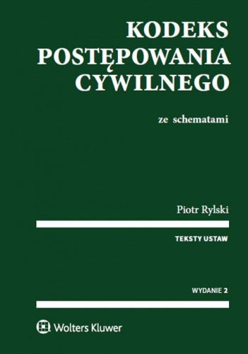 Okładka: Piotr Rylski - Kodeks postępowania cywilnego ze schematami