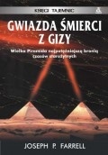 Okładka: Joseph P. Farrell - Gwiazda śmierci z Gizy
