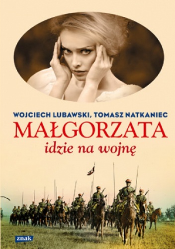Okładka: Wojciech Lubawski - Małgorzata idzie na wojnę