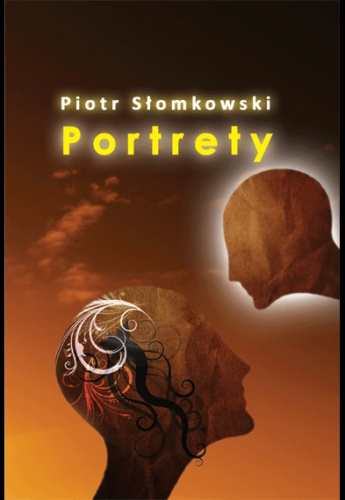 Okładka: Piotr Słomkowski - Portrety