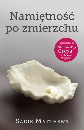 Okładka: Sadie Matthews - Namiętność po zmierzchu