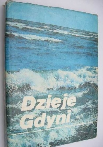 Okładka: Roman Wapiński - Dzieje Gdyni
