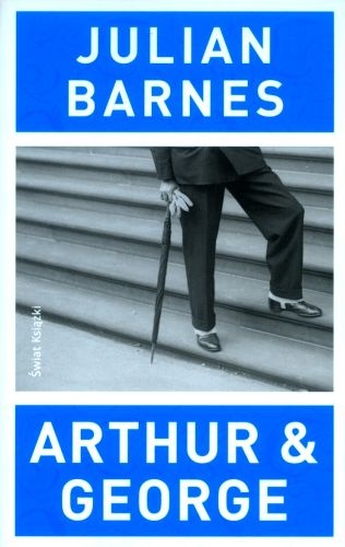 Okładka: Julian Barnes - Arthur &amp; George