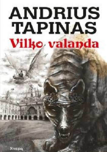 Okładka: Andrius Tapinas - Vilko valanda