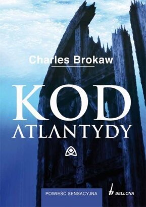 Okładka: Charles Brokaw - Kod Atlantydy