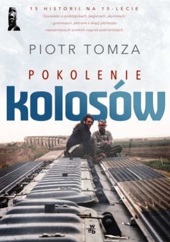 Okładka: Piotr Tomza - Pokolenie kolosów