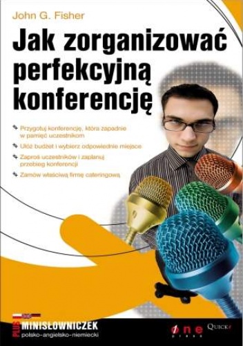 Okładka: John G Fisher - Jak zorganizować perfekcyjną konferencję