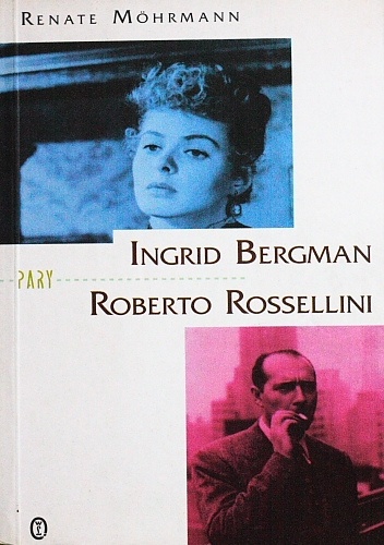Okładka: Renate Mormann - Ingrid Bergman i Roberto Rossellini
