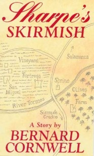 Okładka: Bernard Cornwell - Sharpe's Skirmish : Richard Sharpe and the defence of the Tormes, August 1812