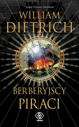 Okładka: William Dietrich - Berberyjscy piraci