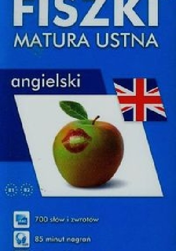 Okładka:  praca zbiorowa - FISZKI Matura ustna Angielski