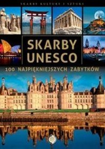 Okładka:  praca zbiorowa - Skarby UNESCO