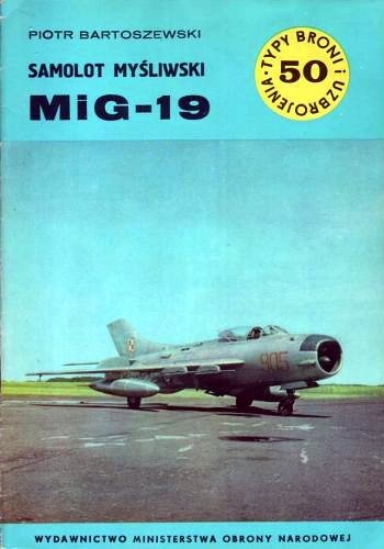 Okładka: Piotr Bartoszewski - Samolot myśliwski MiG-19