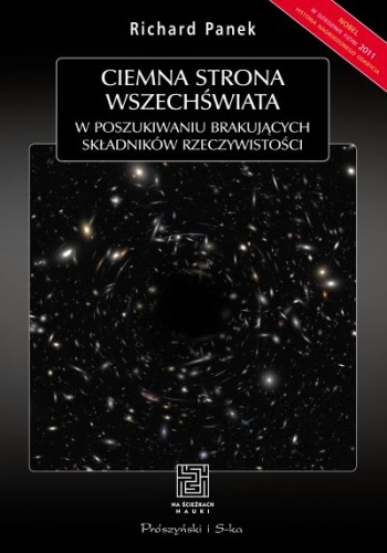 Okładka: Richard Panek - Ciemna strona wszechświata