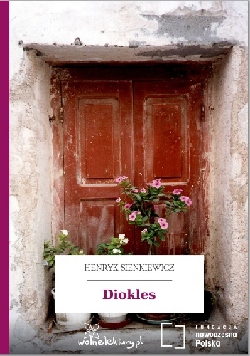 Okładka: Henryk Sienkiewicz - Diokles