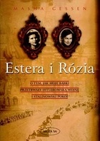 Okładka: Masha Gessen - Estera i Rózia. O tym, jak moje babki przetrwały hitlerowską wojnę i stalinowski pokój