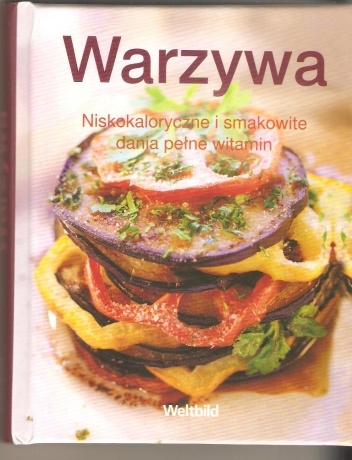 Okładka: Hans Blocher - Warzywa. Niskokaloryczne i smakowite dania pełne witamin