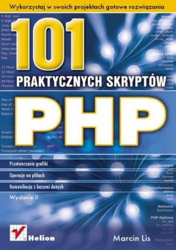 Okładka: Marcin Lis - PHP. 101 praktycznych skryptów. Wydanie II