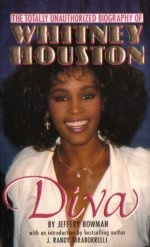 Okładka: J. Randy Taraborrelli - Diva : The Totally Unauthorized Biography of Whitney Houston