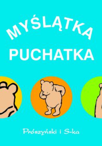 Okładka:  autor nieznany - Myślątka Puchatka