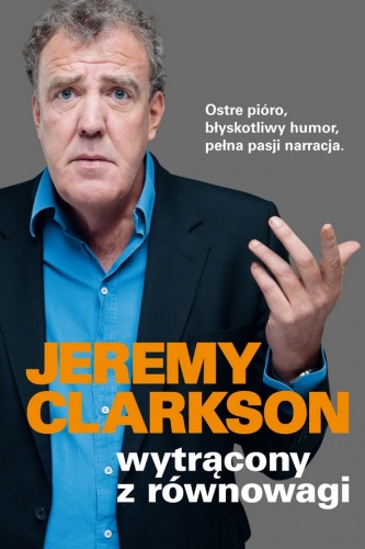 Okładka: Jeremy Clarkson - Wytrącony z równowagi