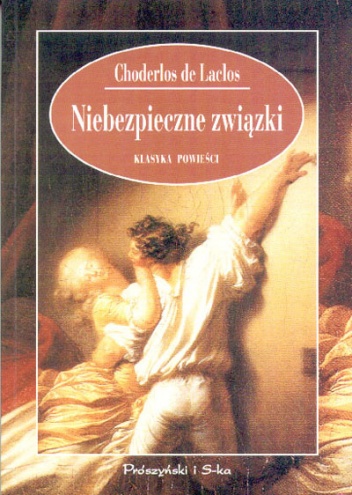 Okładka: Pierre Choderlos de Laclos - Niebezpieczne związki