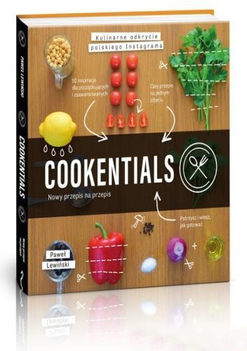 Okładka: Paweł Lewiński - Cookentials. Nowy przepis na przepis