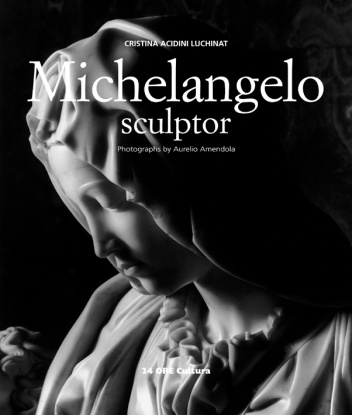 Okładka: Cristina Acidini Luchinat - Michelangelo Sculptor